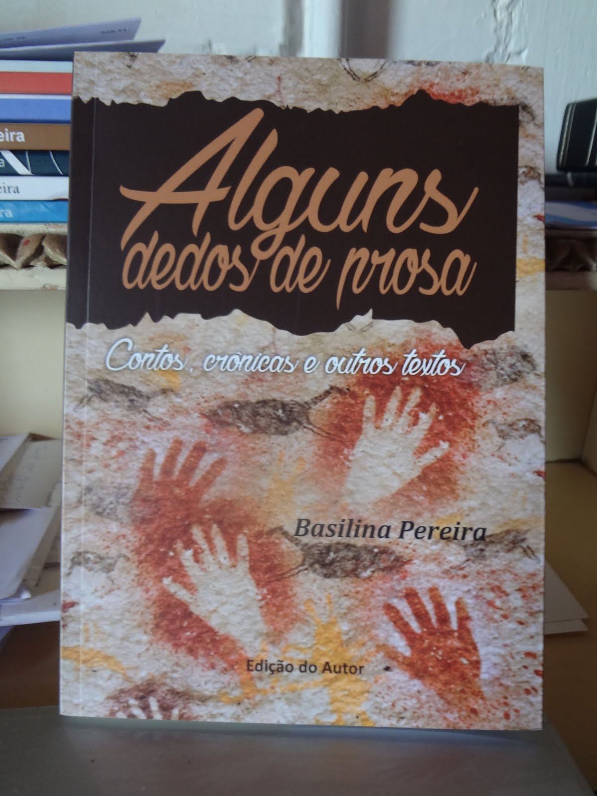 ALGUNS DEDOS DE PROSA