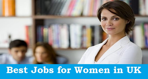 Best Jobs for Women in UK