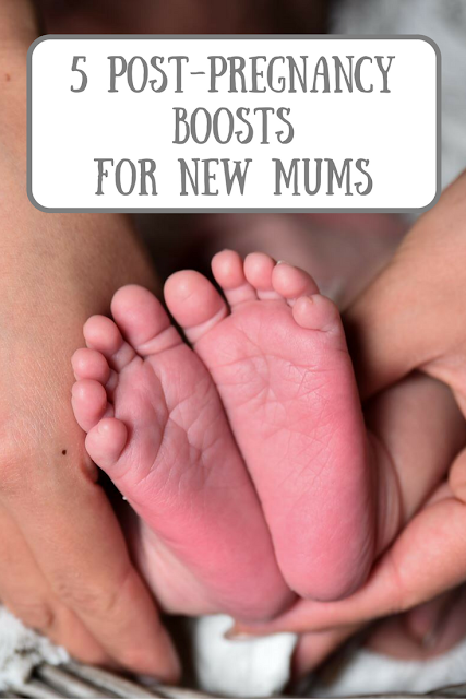 5 Five Post-Pregnancy Boosts for New Mums
