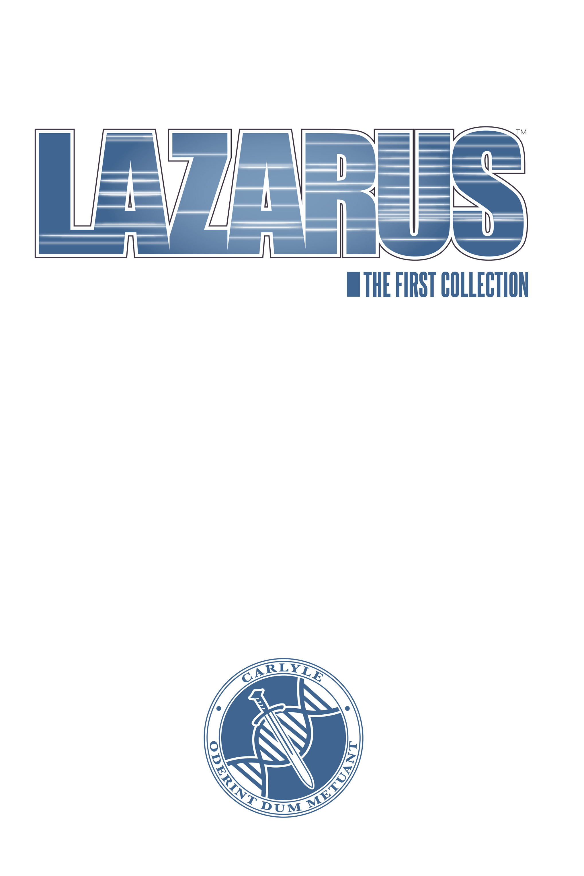 Read online Lazarus (2013) comic -  Issue # _HC 1 - The First Collection - 4