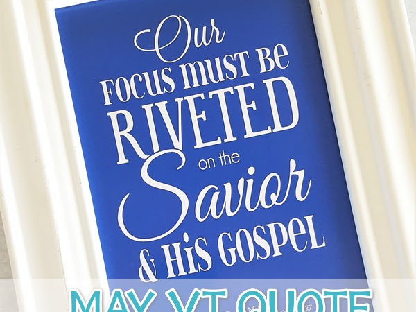 May Visiting Teaching Quote {free printable}
