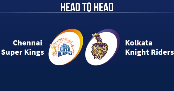CSK vs KKR Head to Head: KKR vs CSK Head to Head IPL ...