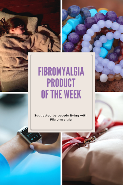 Fibromyalgia Product of The Week