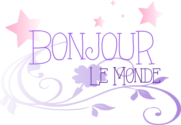 Bonjour le monde