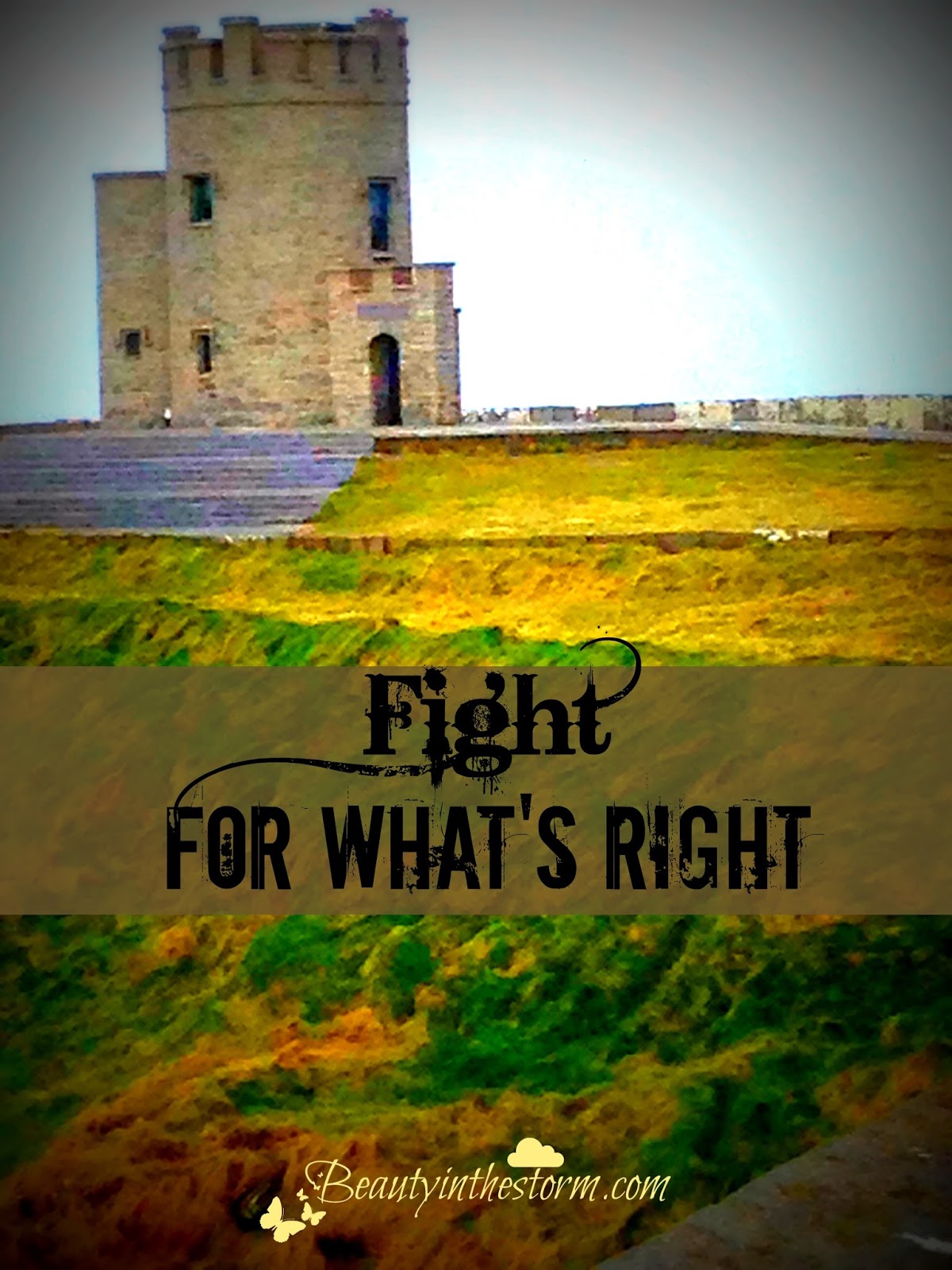 ~Beauty In the Storm ~: Fight For What's Right
