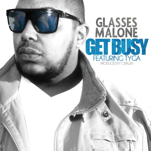 Glasses Malone Ft Tyga – Get Busy (Download Free)
