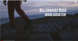 New Video: Billionaire Buck - Hood Scratch