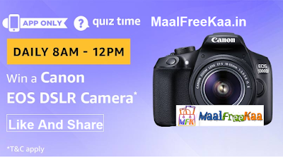 Amazon Quiz Time -Answer Win Canon EOS DSLR Camera Free Canon EOS DSLR Camera