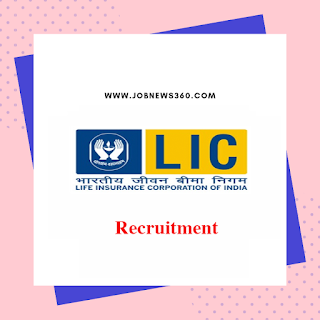 LIC Recruitment 2020 for Insurance Advisor