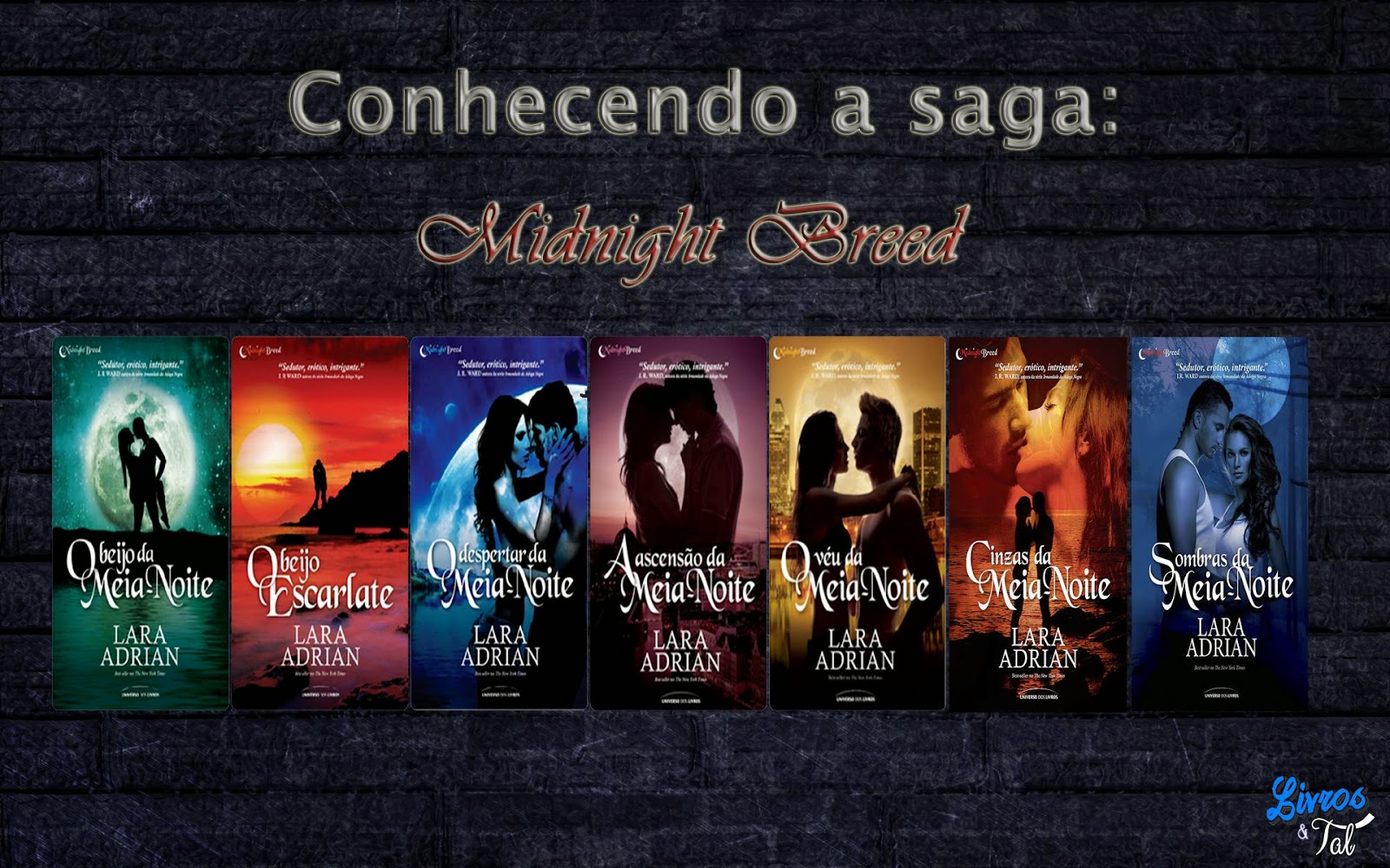 Critically Billable for me Sobre Sagas: Midnight Breed. - Livros & Tal