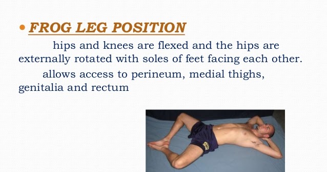 frog leg position