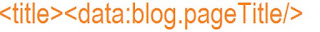 Change Default Title Tag on Blogger for SEO