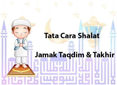 Niat sholat jamak taqdim dzuhur dan ashar