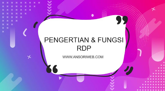 Pengertian dan Fungsi RDP (Remote Desktop Protokol)