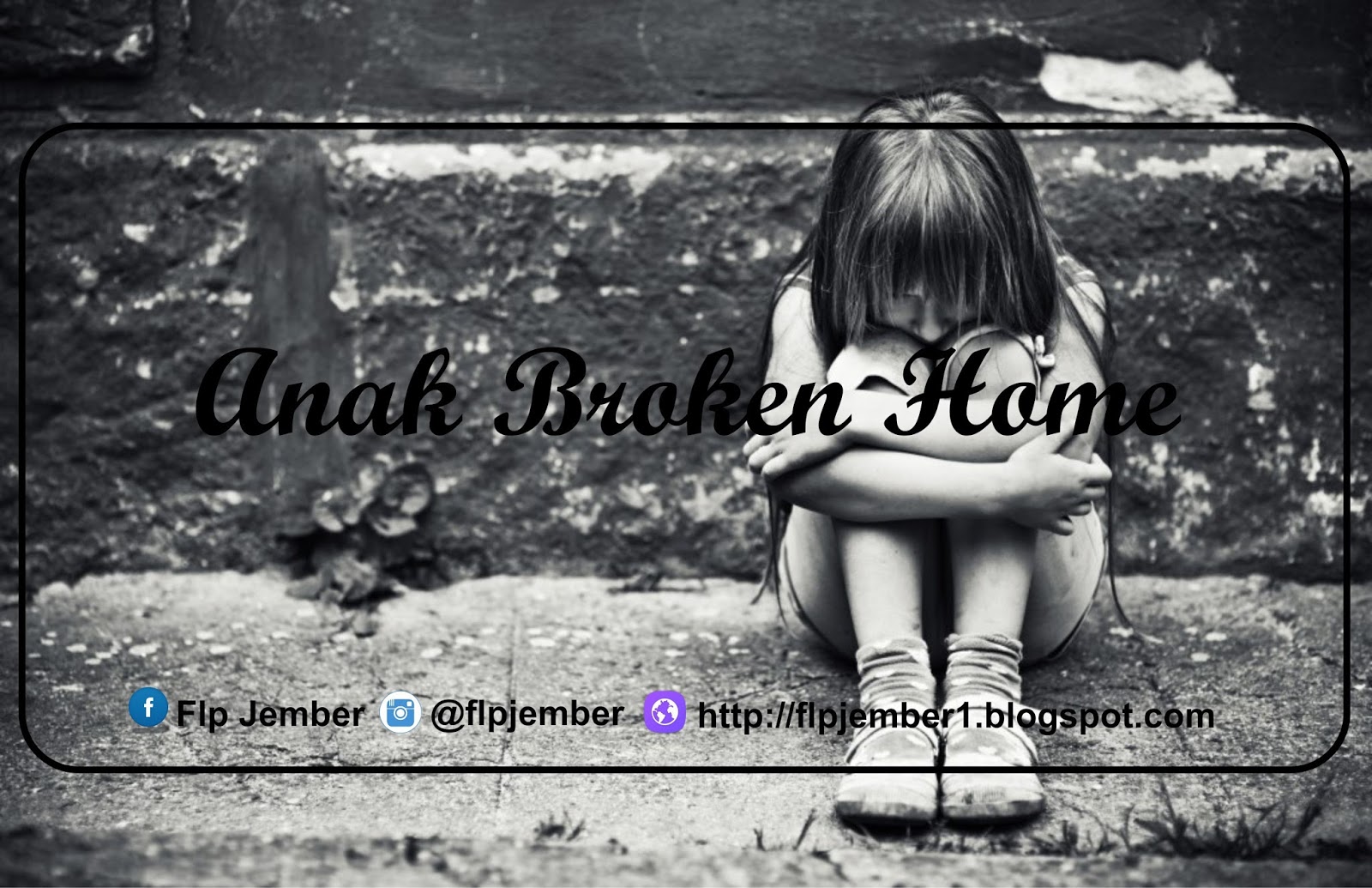 Anak Broken Home - Redaksi Penulis
