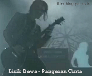 Lirik Lagu Dewa - Pangeran Cinta | LirikTer