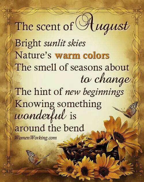 A Grandma's Blessings: Hello August