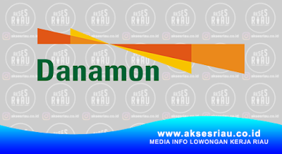 PT Bank Danamon Inonesia Tbk Pekanbaru