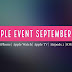 Check out what products are being launched at September 12 Apple Keynote Event?