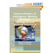 Democratization of Intelligence: Melding Strategic Intelligence and National Discourse