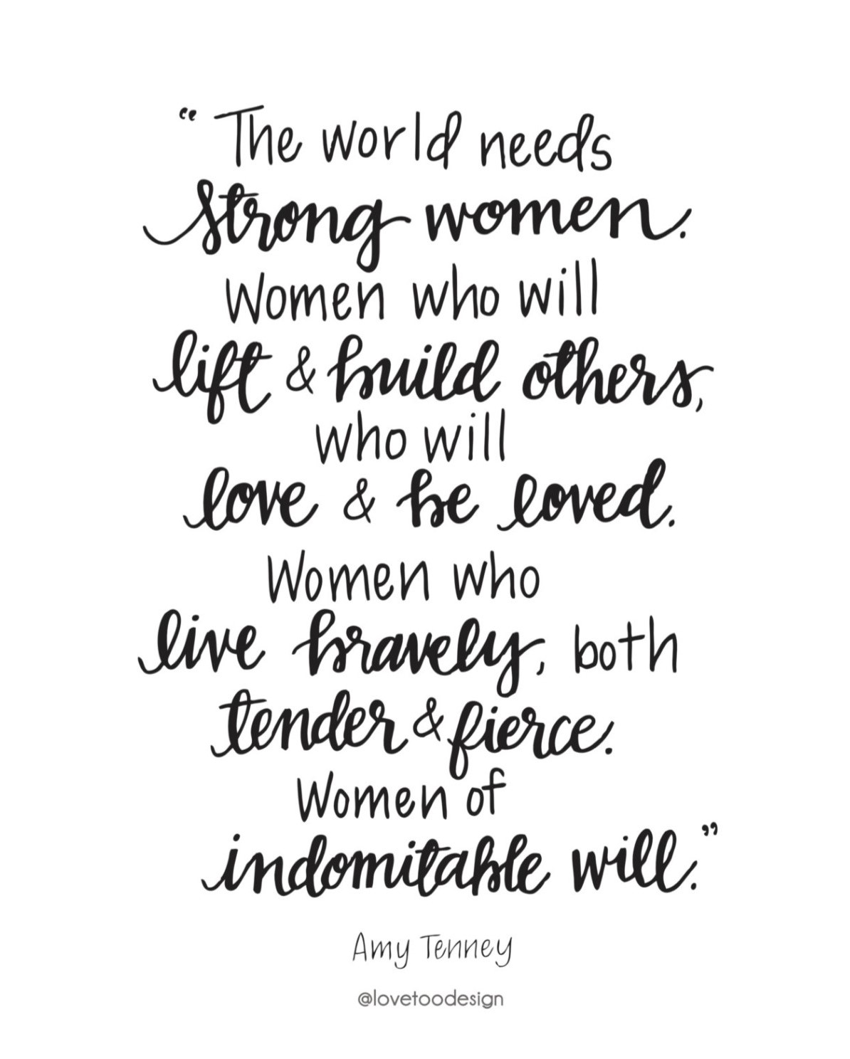 The world needs women who...