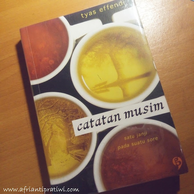 [BOOK REVIEW] Catatan Musim by Tyas Effendi