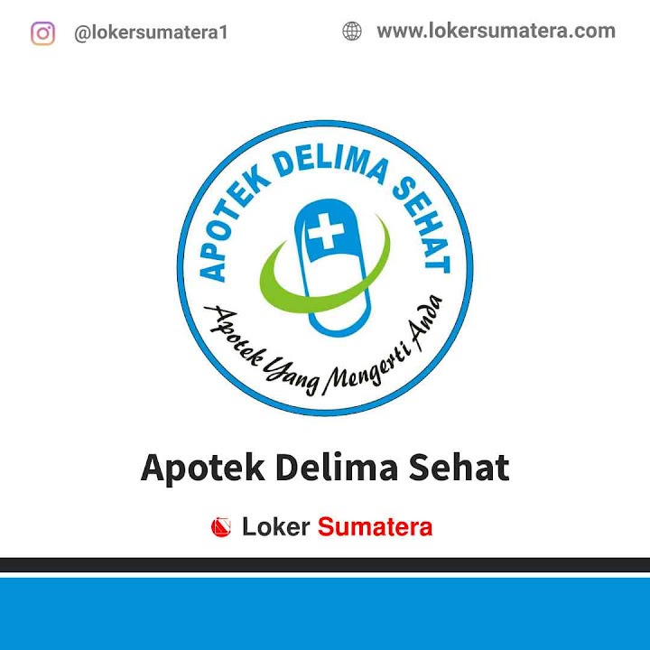 Lowongan Kerja Pekanbaru, Apotek Delima Sehat sebagai Asisten Apoteker Lowongan Kerja Pekanbaru, Apotek Delima Sehat sebagai Asisten Apoteker