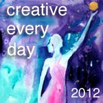 CREATIVE EVERYDAY CHALLENGE 2012