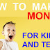 How to Get Money for Kids!