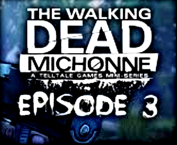 The Walking Dead Michonne Episode 3 %!00 Türkçe Yama İndir
