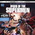 Reign Of The Supermen 4K Unboxing and Review