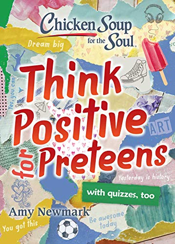 CSS: Think Positive for Preteens