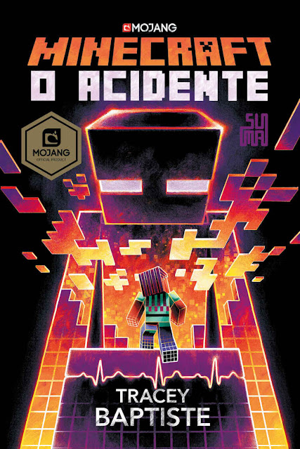 Minecraft O acidente - Tracey Baptiste