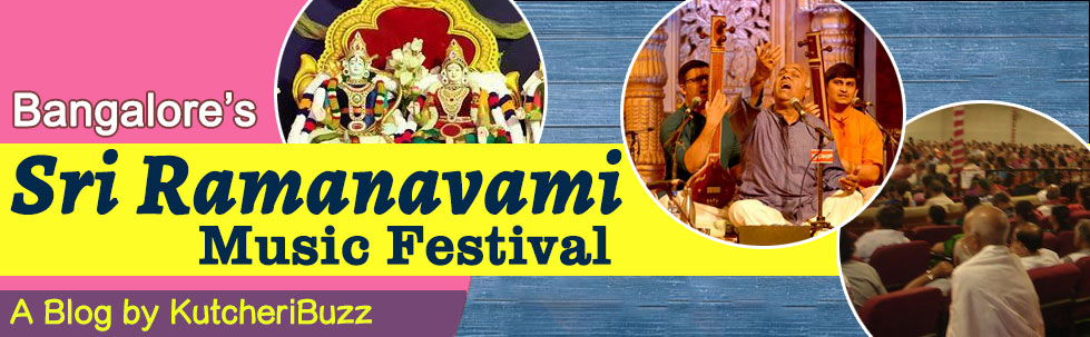 Bangalore's Ramanavami Music Fests