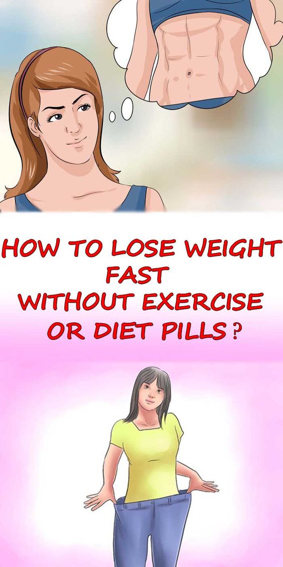 How To Lose Weight Fast Without Exercise Or Diet Pills - HEALTH DIY BLOG