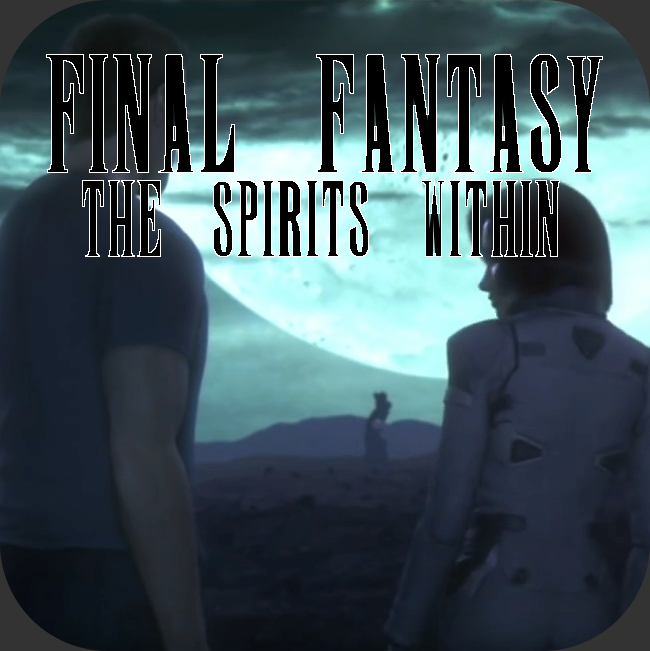 Gwyn Gaming & Stuff Movie Review Final Fantasy Die Mächte in Dir