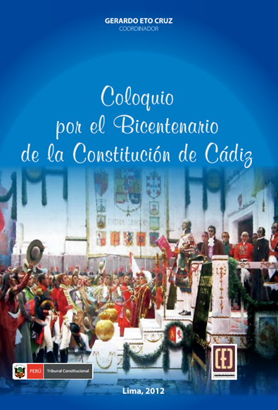 COLOQUI POR EL BICENTENARIO DE LA CONSTITUCIÓN DE CÁDIZ