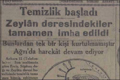 CHP bir katliam da 1930 Ağrı Zilan’da yapmış