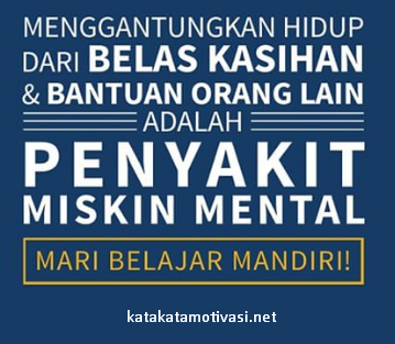 Kata Kata Motivasi Belajar Untuk Hidup Mandiri - Kata Kata Motivasiku