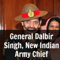 General Dalbir Singh, New Indian Army Chief 