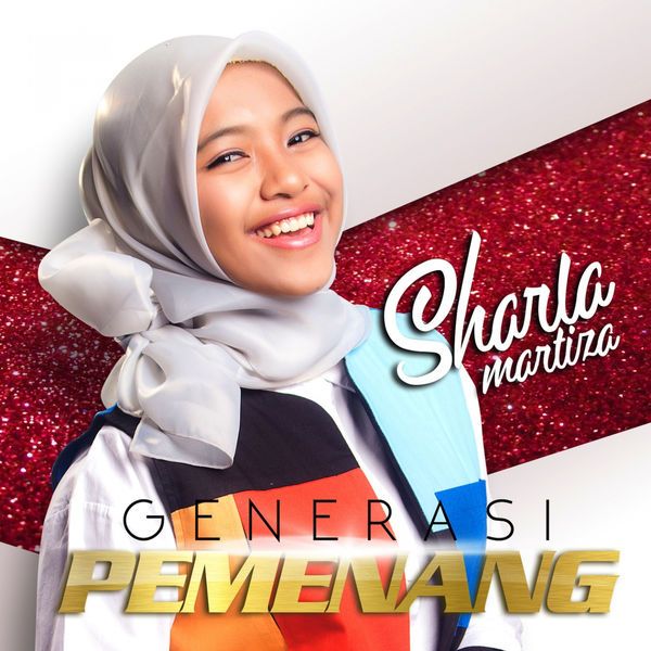Sharla Martiza - Generasi Pemenang