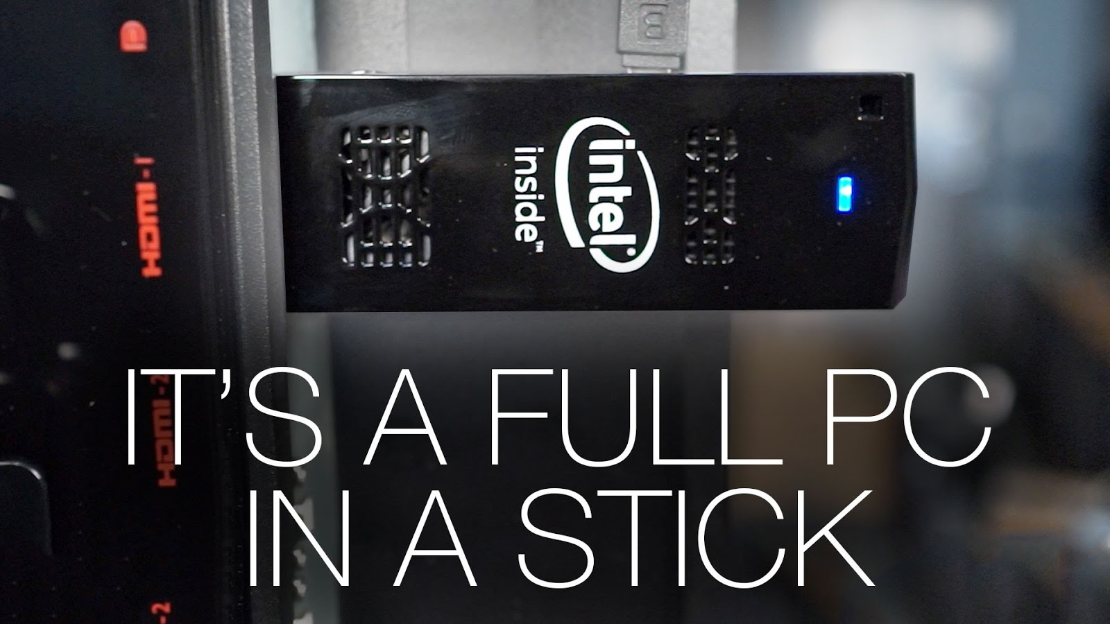 Intel compute stick - TV to computer device 