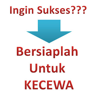 Bersiaplah Untuk KECEWA Bersiaplah Untuk KECEWA