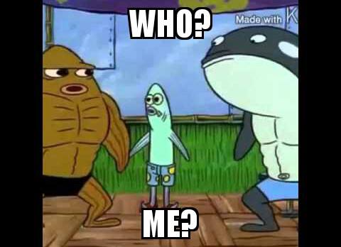 22 Meme Internet Spongebob Who Me