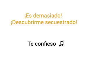 Camila Te Confieso significado de la canción.