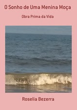 O Sonho de Uma Menina Moça