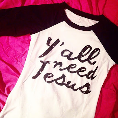 Y'all Need Jesus T-Shirt
