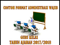 Contoh Format Administrasi Wajib Guru Kelas Tahun Ajaran 2017/2018 Contoh Format Administrasi Wajib Guru Kelas Tahun Ajaran 2017/2018