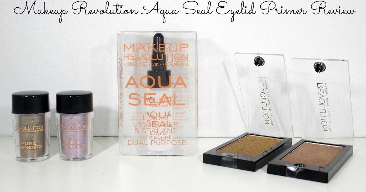 Makeup revolution aqua seal