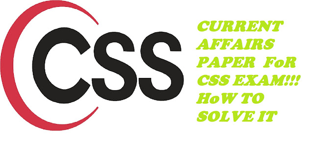 CSS CURRENT AFFAIR PAPER 